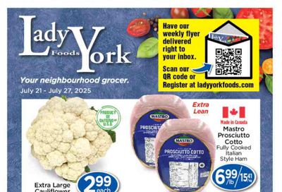 Lady York Foods Flyer July 21 to 27