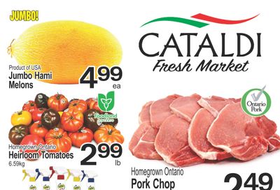 Cataldi Fresh Market Flyer July 23 to 29 Cataldi Fresh Market Flyer July 23 to 29