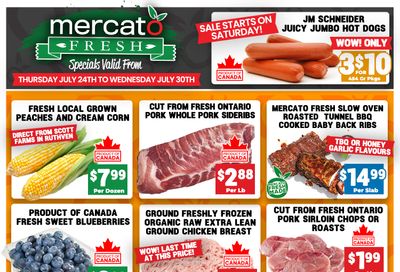 Mercato Fresh Flyer July 24 to 30
