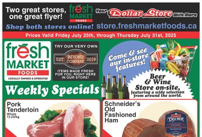 Fresh Market Foods Flyer July 25 to 31