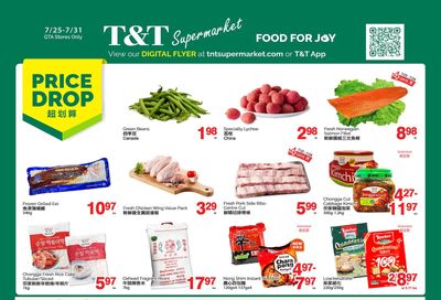 T&T Supermarket (GTA) Flyer July 25 to 31