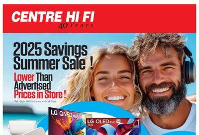 Centre Hi-Fi Flyer July 25 to 31