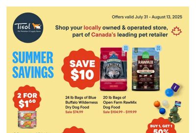 Tisol Pet Nutrition & Supply Stores Flyer July 31 to August 13