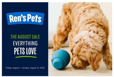 Ren's Pets Flyer August 1 to 31