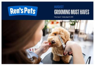 Ren's Pets Pet Grooming Must Haves Flyer August 1 to 31