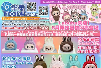 Foody World Flyer August 1 to 7