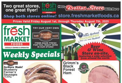 Fresh Market Foods Flyer August 1 to 7