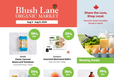 Blush Lane Organic Market Flyer August 3 to 9