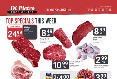 Di Pietro Food Centre Flyer August 7 to 13