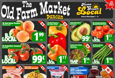 The Old Farm Market (Duncan) Flyer August 7 to 13 The Old Farm Market (Duncan) Flyer August 7 to 13