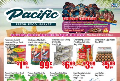 Pacific Fresh Food Market (Pickering) Flyer August 8 to 14