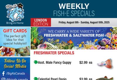 Big Al's (London) Weekend Specials August 8 to 10 Big Al's (London) Weekend Specials August 8 to 10