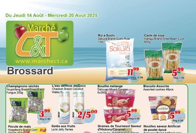 Marche C&T (Brossard) Flyer August 14 to 20