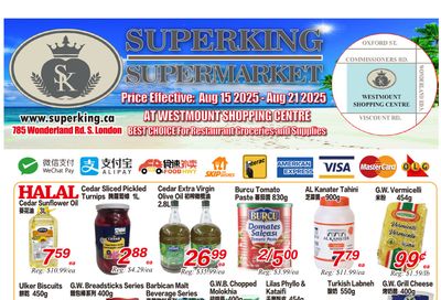 Superking Supermarket (London) Flyer August 15 to 21 Superking Supermarket (London) Flyer August 15 to 21