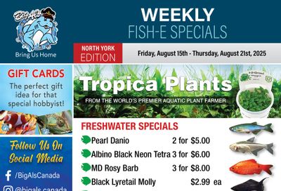 Big Al's (North York) Weekly Specials August 15 to 21 Big Al's (North York) Weekly Specials August 15 to 21