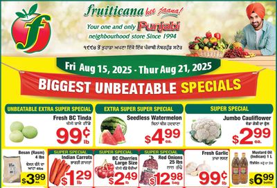 Fruiticana (Edmonton) Flyer August 15 to 21 Fruiticana (Edmonton) Flyer August 15 to 21