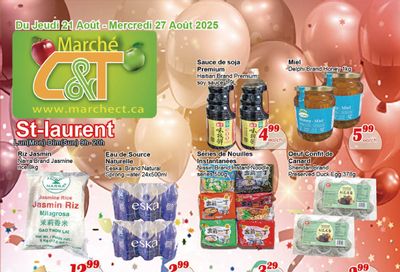 Marche C&T (St. Laurent) Flyer August 21 to 27
