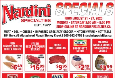 Nardini Specialties Flyer August 21 to 27 Nardini Specialties Flyer August 21 to 27