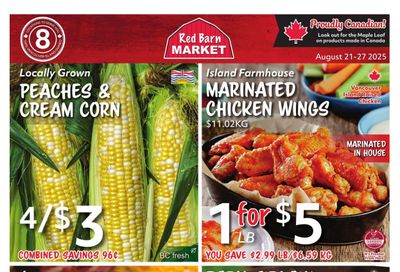 Red Barn Market Flyer August 21 to 27 Red Barn Market Flyer August 21 to 27