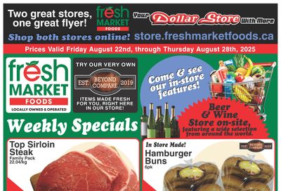 Fresh Market Foods Flyer August 22 to 28