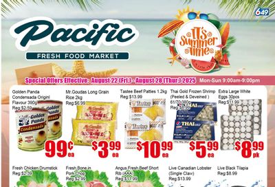Pacific Fresh Food Market (Pickering) Flyer August 22 to 28