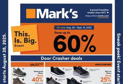 Mark's Flyer August 28 to September 10 Mark's Flyer August 28 to September 10