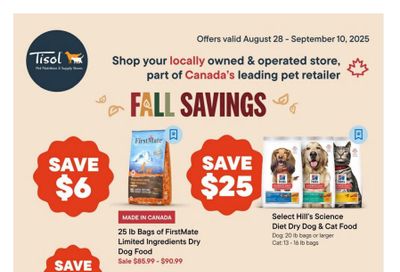 Tisol Pet Nutrition & Supply Stores Flyer August 28 to September 10 Tisol Pet Nutrition & Supply Stores Flyer August 28 to September 10