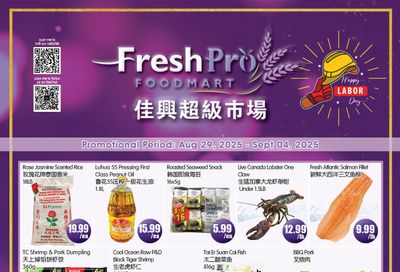 FreshPro Foodmart (Richmond Hill) Flyer August 29 to September 4 FreshPro Foodmart (Richmond Hill) Flyer August 29 to September 4