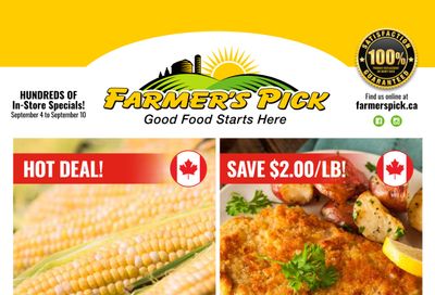 Farmer's Pick Flyer September 4 to 10 Farmer's Pick Flyer September 4 to 10