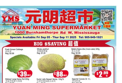 Yuan Ming Supermarket Flyer September 5 to 11 Yuan Ming Supermarket Flyer September 5 to 11