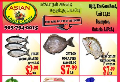 Asian Cash & Carry Flyer September 12 to 18 Asian Cash & Carry Flyer September 12 to 18