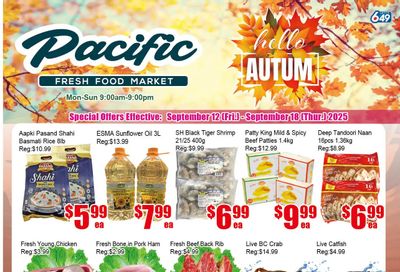 Pacific Fresh Food Market (Pickering) Flyer September 12 to 18 Pacific Fresh Food Market (Pickering) Flyer September 12 to 18