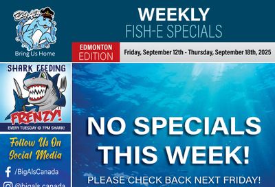 Big Al's (Edmonton) Weekly Specials September 12 to 18 Big Al's (Edmonton) Weekly Specials September 12 to 18