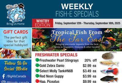 Big Al's (Whitby) Weekly Specials September 12 to 18 Big Al's (Whitby) Weekly Specials September 12 to 18