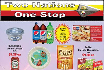 Two Nations One Stop Flyer September 12 to 18 Two Nations One Stop Flyer September 12 to 18