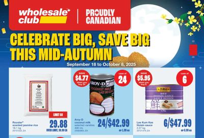 Wholesale Club (West) Flyer September 18 to October 8 Wholesale Club (West) Flyer September 18 to October 8
