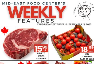 Mid-East Food Centre Flyer September 18 to 24 Mid-East Food Centre Flyer September 18 to 24
