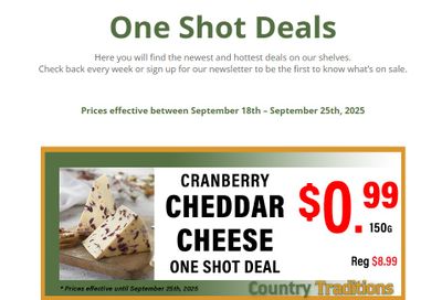 Country Traditions One-Shot Deals Flyer September 18 to 25 Country Traditions One-Shot Deals Flyer September 18 to 25