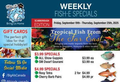 Big Al's (Scarborough) Weekly Specials September 19 to 25 Big Al's (Scarborough) Weekly Specials September 19 to 25