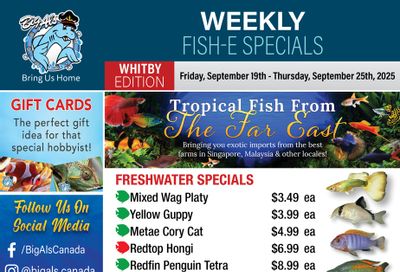 Big Al's (Whitby) Weekly Specials September 19 to 25 Big Al's (Whitby) Weekly Specials September 19 to 25