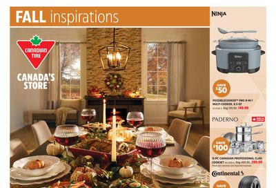 Canadian Tire Fall Inspirations Flyer September 26 to October 16 Canadian Tire Fall Inspirations Flyer September 26 to October 16