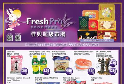 FreshPro Foodmart (Richmond Hill) Flyer September 26 to October 2 FreshPro Foodmart (Richmond Hill) Flyer September 26 to October 2