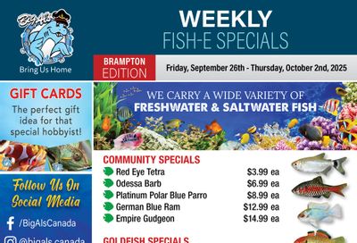 Big Al's (Brampton) Weekly Specials September 26 to October 2 Big Al's (Brampton) Weekly Specials September 26 to October 2