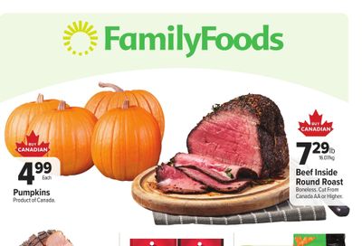 Family Foods Flyer October 2 to 8 Family Foods Flyer October 2 to 8