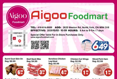 Aigoo Foodmart Flyer October 3 to 9 Aigoo Foodmart Flyer October 3 to 9