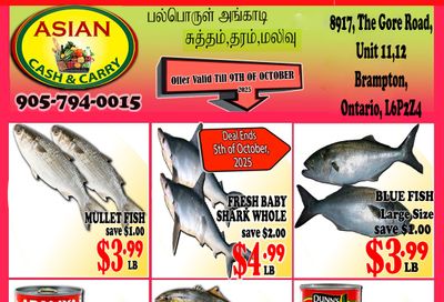 Asian Cash & Carry Flyer October 3 to 9 Asian Cash & Carry Flyer October 3 to 9