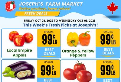 Joseph's Farm Market Flyer October 3 to 8 Joseph's Farm Market Flyer October 3 to 8