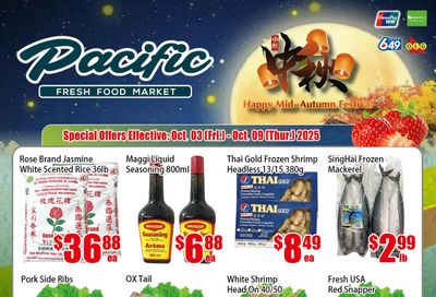 Pacific Fresh Food Market (North York) Flyer October 3 to 9