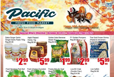 Pacific Fresh Food Market (Pickering) Flyer October 3 to 9