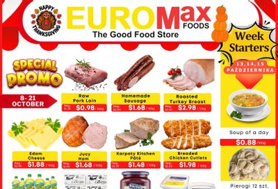EuroMax Foods Bi-Weekly Flyer October 8 to 21 EuroMax Foods Bi-Weekly Flyer October 8 to 21